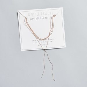 8 Other Reasons Necklace